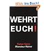 Wehrt euch!