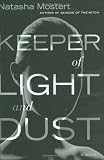 41xU034y0bL. SL160  Keeper of Light and Dust by Natasha Mostert