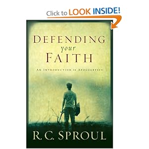 An Introduction to Apologetics - R. C. Sproul