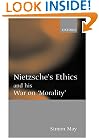 Nietzsche's Ethics and his War on "Morality"