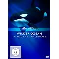 Wilder Ozean - Im Reich der Killerwale