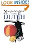 Xenophobe's Guide to the Dutch