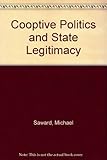 Co-optive politics and state legitimacy