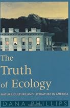 The Truth of Ecology: Nature, Culture, and Literature in America