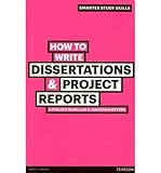How to write dissertations & project reports