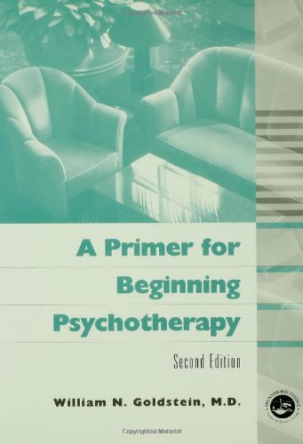 A Primer for Beginning Psychotherapy