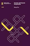 Economy and Semantic Interpretation (Linguistic Inquiry Monographs)