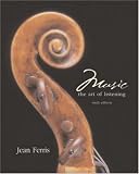 Music: The Art of Listening w/CD-ROM