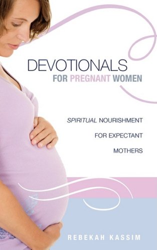 DEVOTIONALS FOR PREGNANT WOMEN.