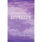 At the Edge of Infinity by  George Alexiou