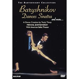 Baryshnikov Dances Sinatra and More, a.k.a Baryshnikov Dances Tharp  Baryshnikov,... by 