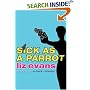 Sick As A Parrot