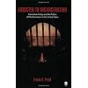 Addicted to Incarceration: Corrections Policy and the Politics of Misinformation in the United States