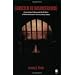 Addicted to Incarceration: Corrections Policy and the Politics of Misinformation in the United States