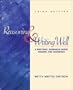 Reasoning and Writing Well: A Rhetoric, Research Guide, Reader, and Handbook