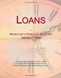 Loans: Webster's Timeline History, 3000BC - 1964