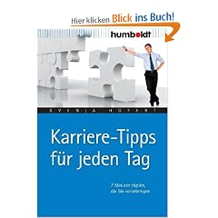 Karriere-Tipps f�r jeden Tag. 7 Minuten t�glich, die Sie voranbringen