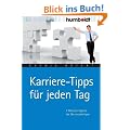 Karriere-Tipps f�r jeden Tag. 7 Minuten t�glich, die Sie voranbringen
