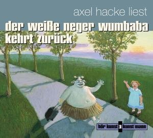 Der weisse Neger Wumbaba kehrt zurück (Live)