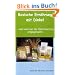 Basische Ern�hrung mit Dinkel!: ... oder wie man der �bers�uerung entgegenwirkt