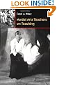 Martial Arts Teachers on Teaching