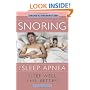 Snoring and Sleep Apnea: Sleep Well, Feel Better