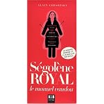 Ségolène Royal : Le manuel vaudou