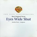cover of Eyes Wide Shut For Your Consideration for Best Original Score