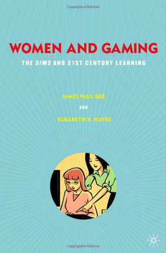 Women and Gaming 0230623417 pdf