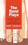 The Band Plays: The Boys in the Band and its Sequel The Men from the Boys
