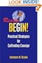 Ready, Begin! Practical Strategies for Cultivating Courage :