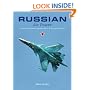 Russian Air Power: Current Organisation and Aircraft of all Russian Air Forces