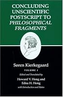 Concluding Unscientific Postscript 1 : Kierkegaard's Writings, Vol 12.1
