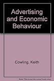 Advertising and economic behaviour