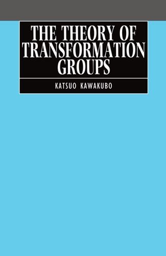 The Theory of Transformation Groups