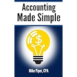 accounting made simple accounting explained in 100 pages or less