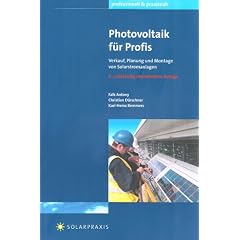Photovoltaik f�r Profis: Verkauf, Planung und Montage von Solarstromanlagen