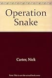 Operation snake