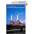 Pigs Might Fly: The Inside Story of  "Pink Floyd"