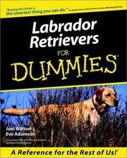 Labrador Retrievers For Dummies