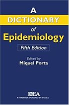 Dictionary of Epidemiology