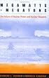 Megawatts and Megatons: The Future of Nuclear Power and