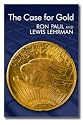 The Case for Gold