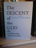 The descent of the God