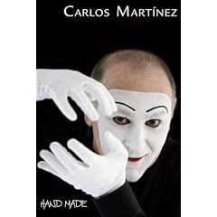 Carlos Martinez - Hand Made