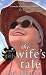 The Wife's Tale