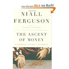 The Ascent of Money: A Financial History of the World