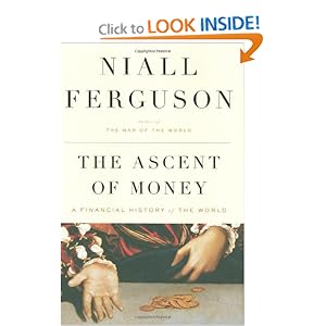 The Ascent of Money - Niall Ferguson 