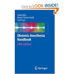 Click here to buy Obstetric Anesthesia Handbook by Sanjay Datta, Bhavani Shankar Kodali, and Scott Segal.