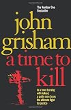 John Grisham A Time To Kill
